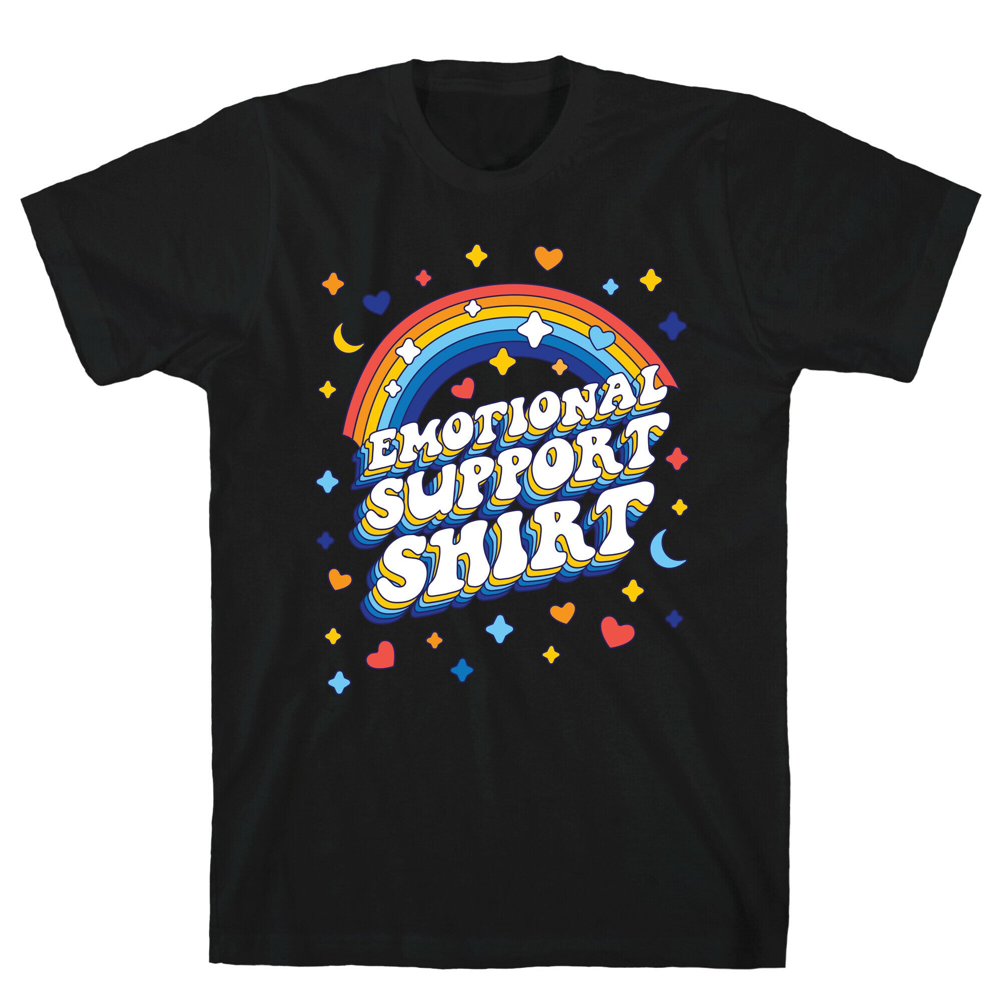 Emotional Support Shirt T-Shirt